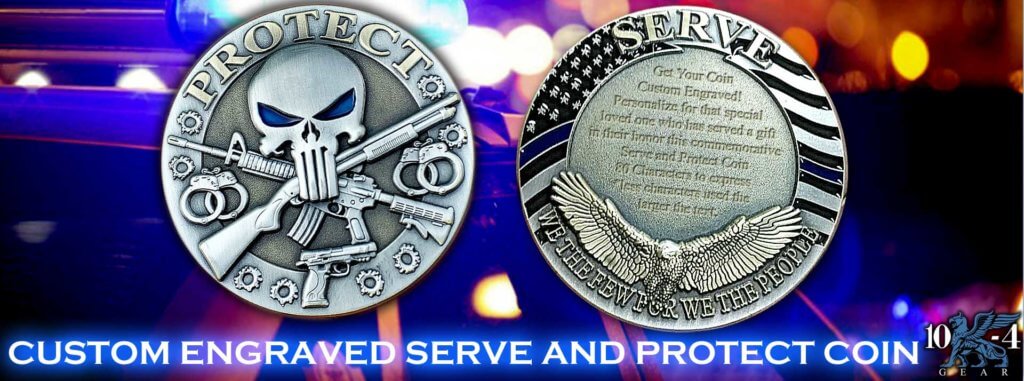 protect and serve engravable coin
