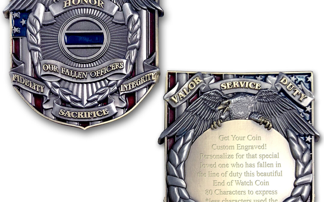 Honor Our Fallen End Of Watch Police Custom Engraved Challenge Coin