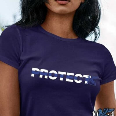 Protect Thin Blue Line Police Shirt For Women