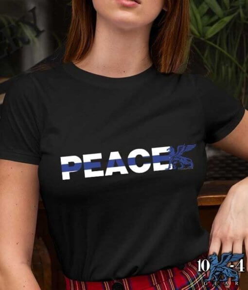 Peace Thin Blue Line Police Shirt For Women