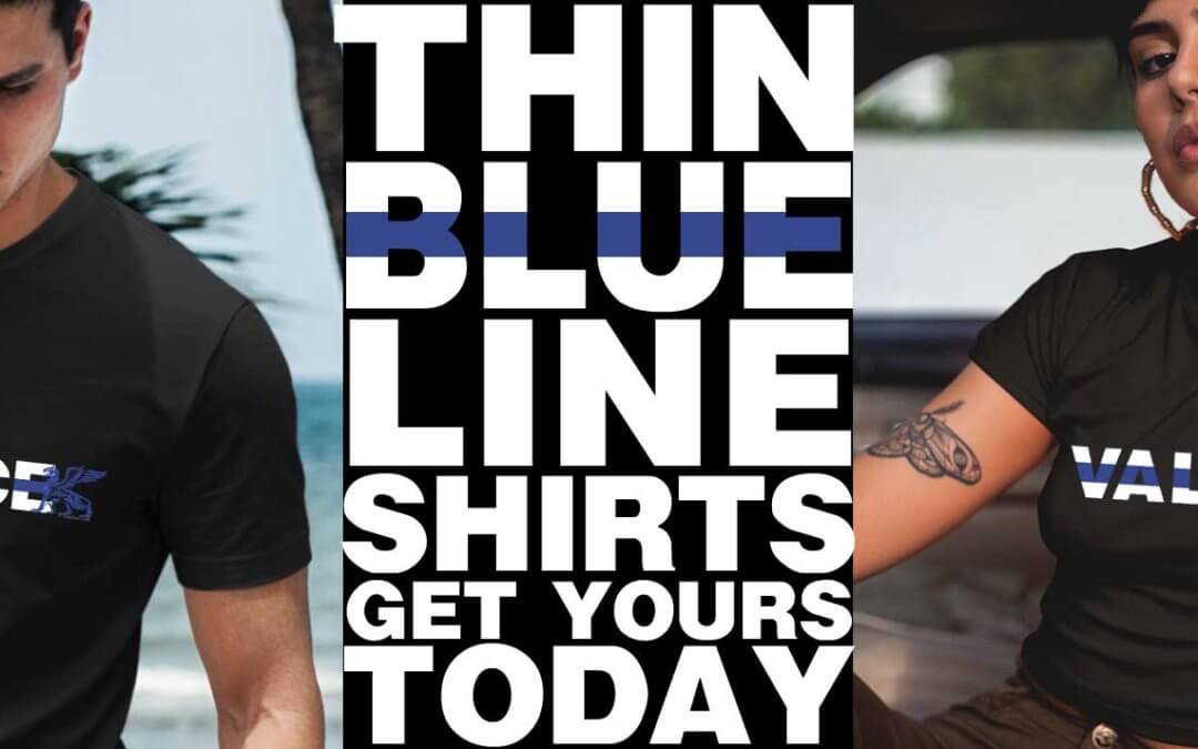 Thin Blue Line Shirts