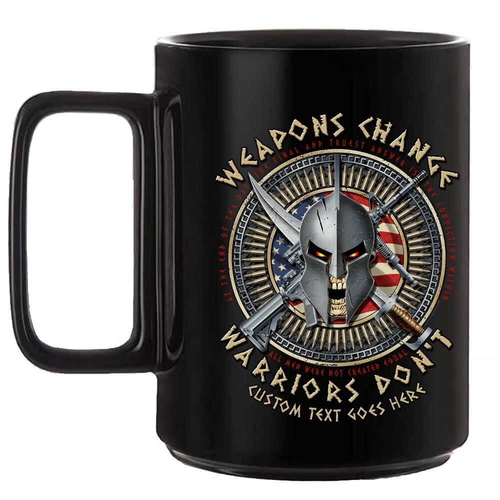 Police-Weapons-Change-Warriors-Dont-Black-15oz-Coffee-Mug