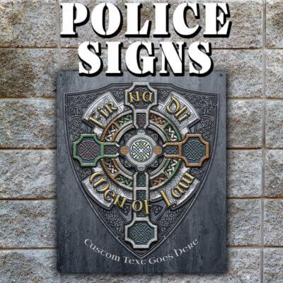 Police Custom Metal Signs
