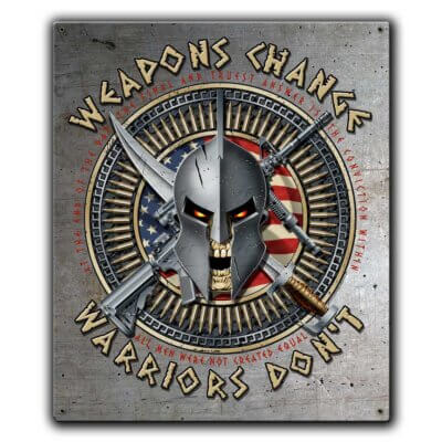 Weapons Change Warriors Don't Spartan Police Custom 12 x 15 Vintage Sign